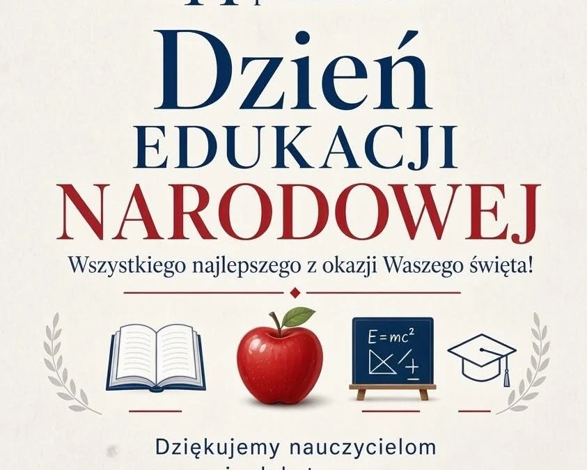 Grafika: Dzień Edukacji Narodowej. Treść grafiki znajduje się w tekście wpisu.